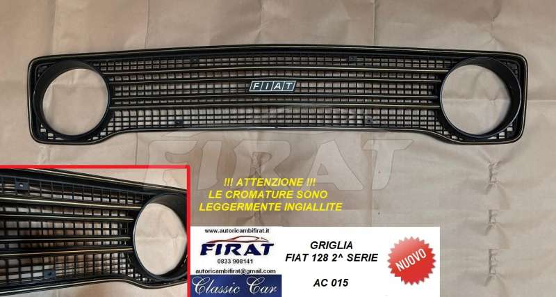 GRIGLIA FIAT 128 2^ SERIE